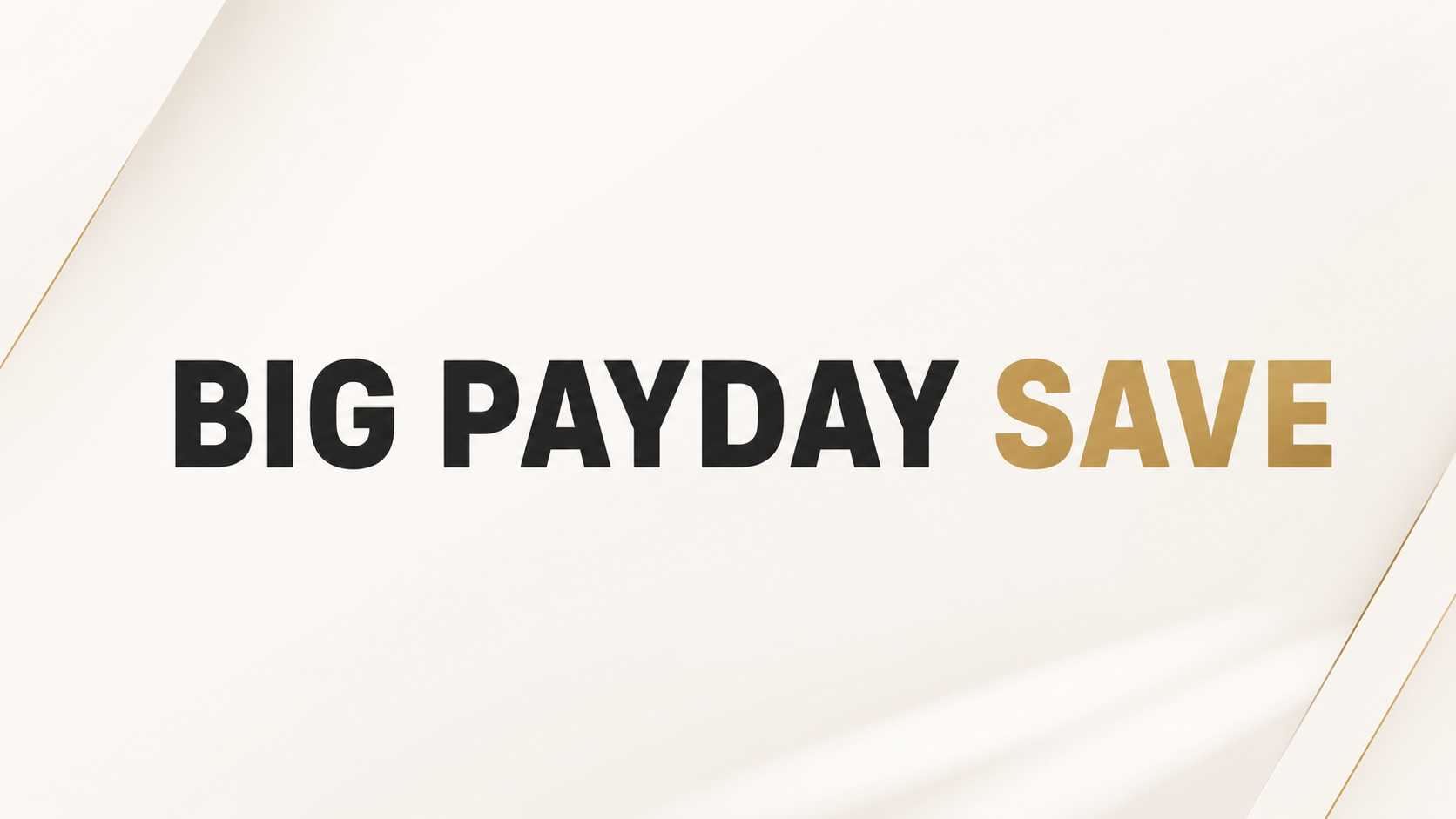 Payday Save